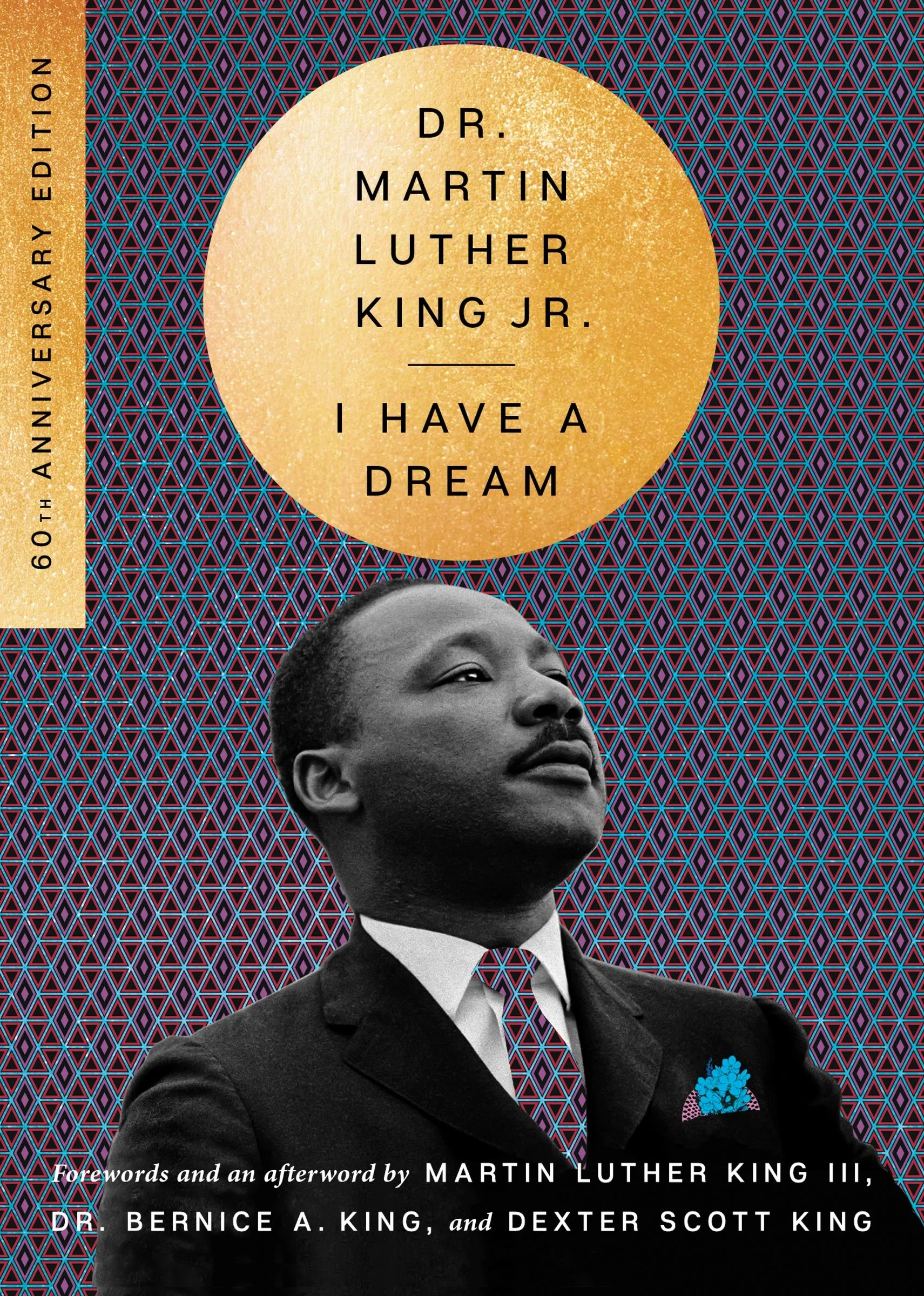 I Have a Dream - 60th Anniversary Edition - Image 3